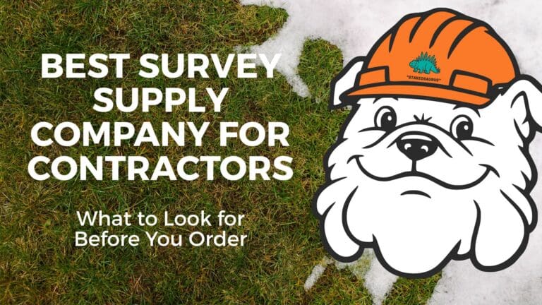 Best Survey Supply Company for Contractors blog title over grass with melting snow and Chompers the bulldog wearing a hard hat