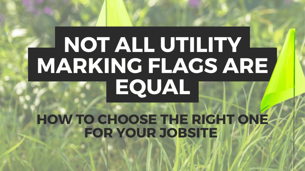 Utility marking flags used on a construction jobsite for surveying, utility locating, and excavation layout